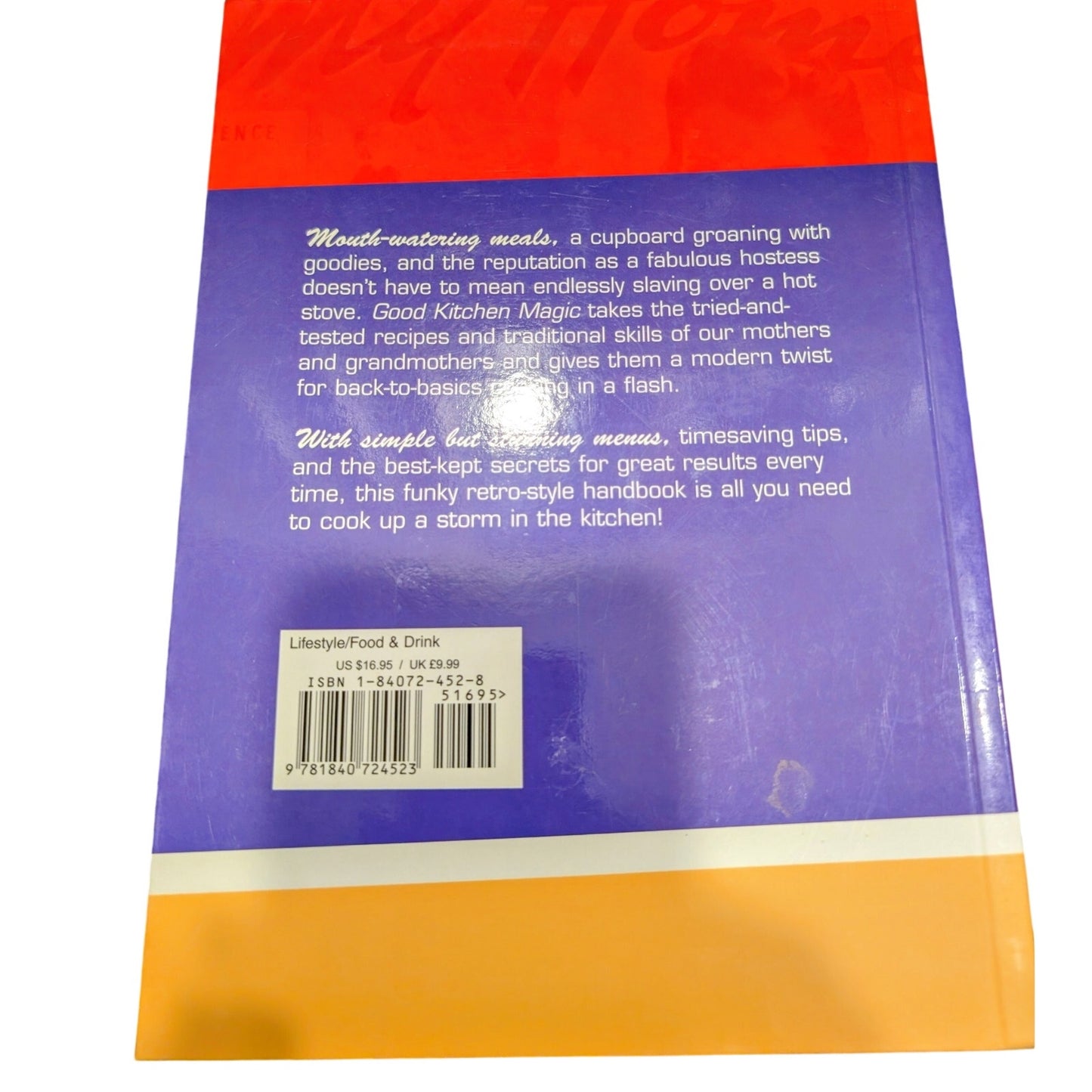 Good Kitchen Magic - Back-to-Basics Cooking in a Flash by Carol Tennant