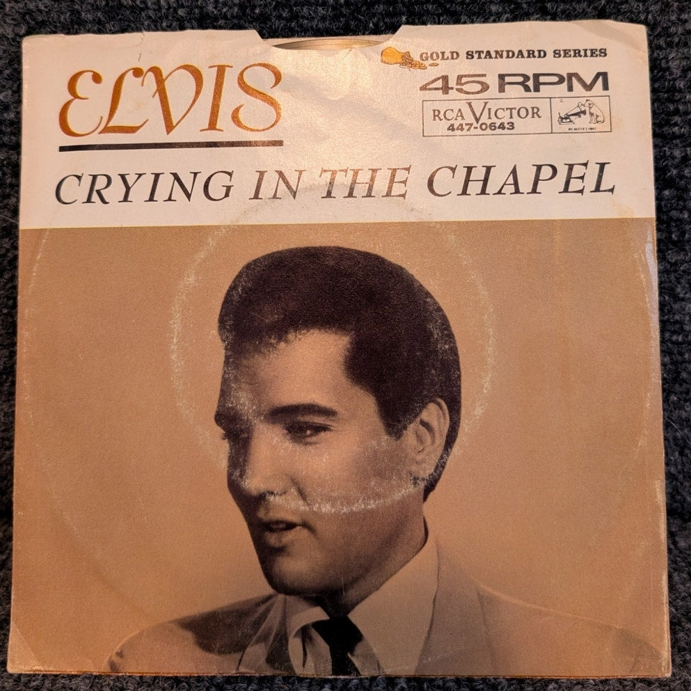 Vtg Elvis Presley Crying in the Chapel/I Believe in the Man in the Sky RCA 45