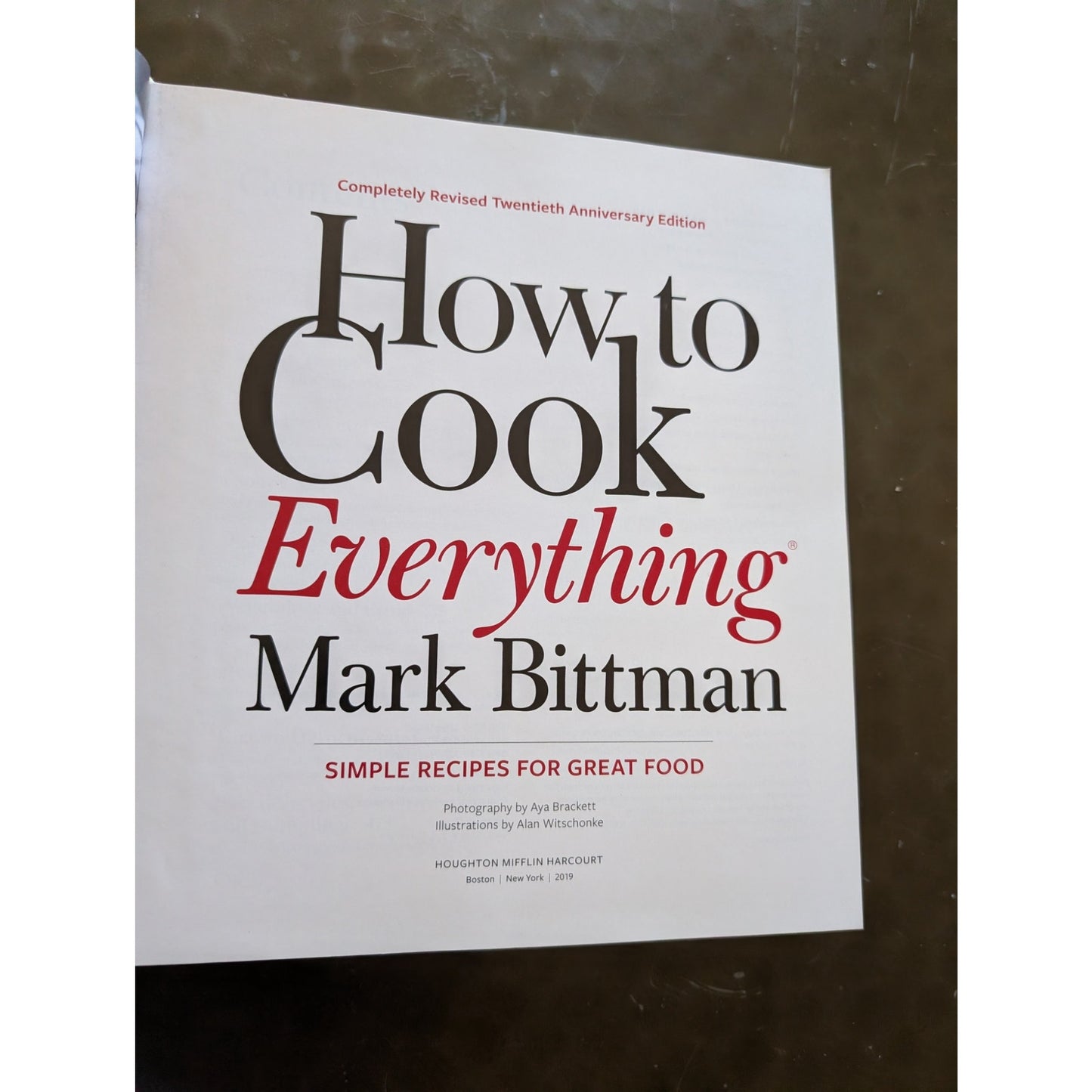 How To Cook Everything Completely Revised Twentieth Anniversary Edition 2019