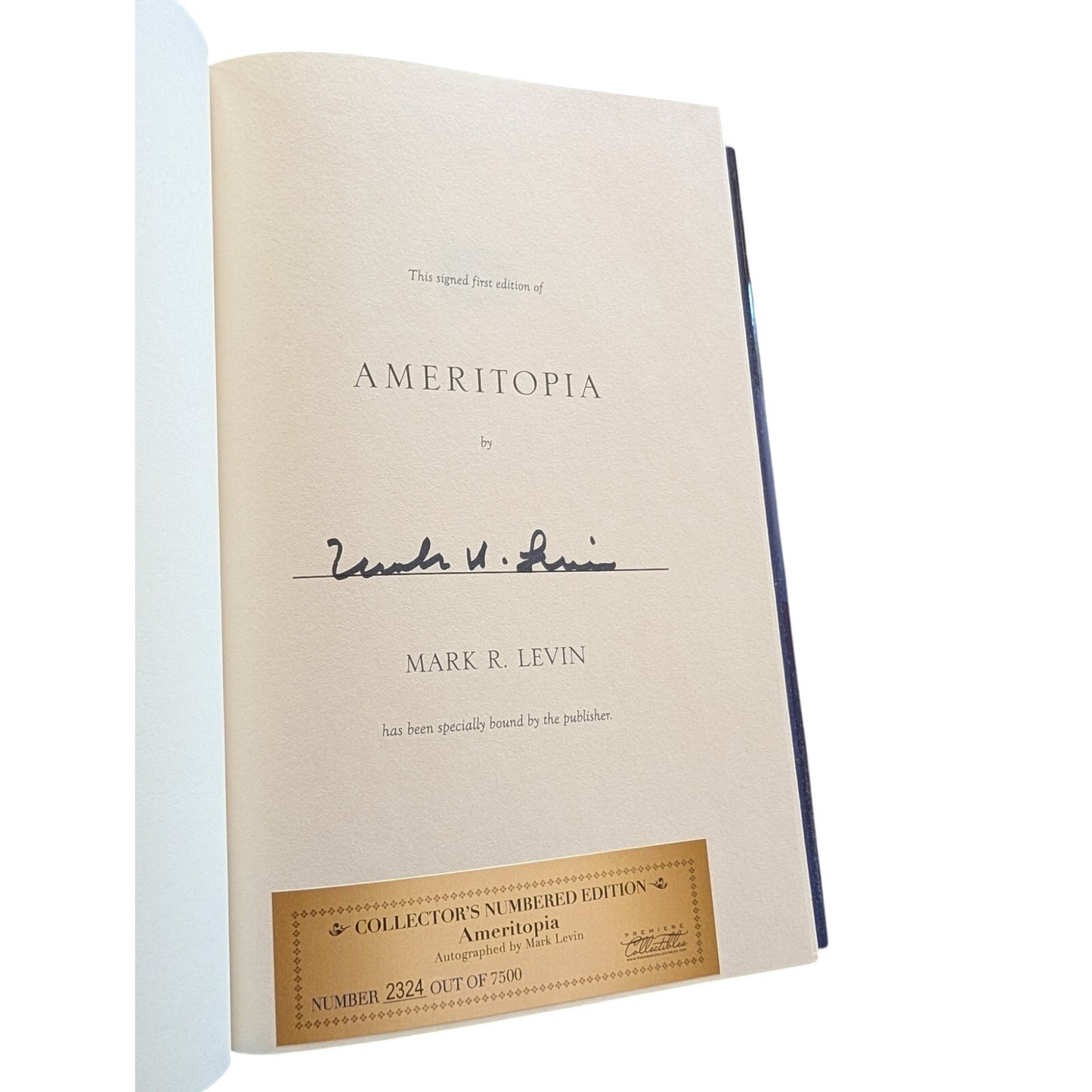 Mark R. Levin Autographed Ameritopia Premiere Boxed Collectibles Hardcover Book