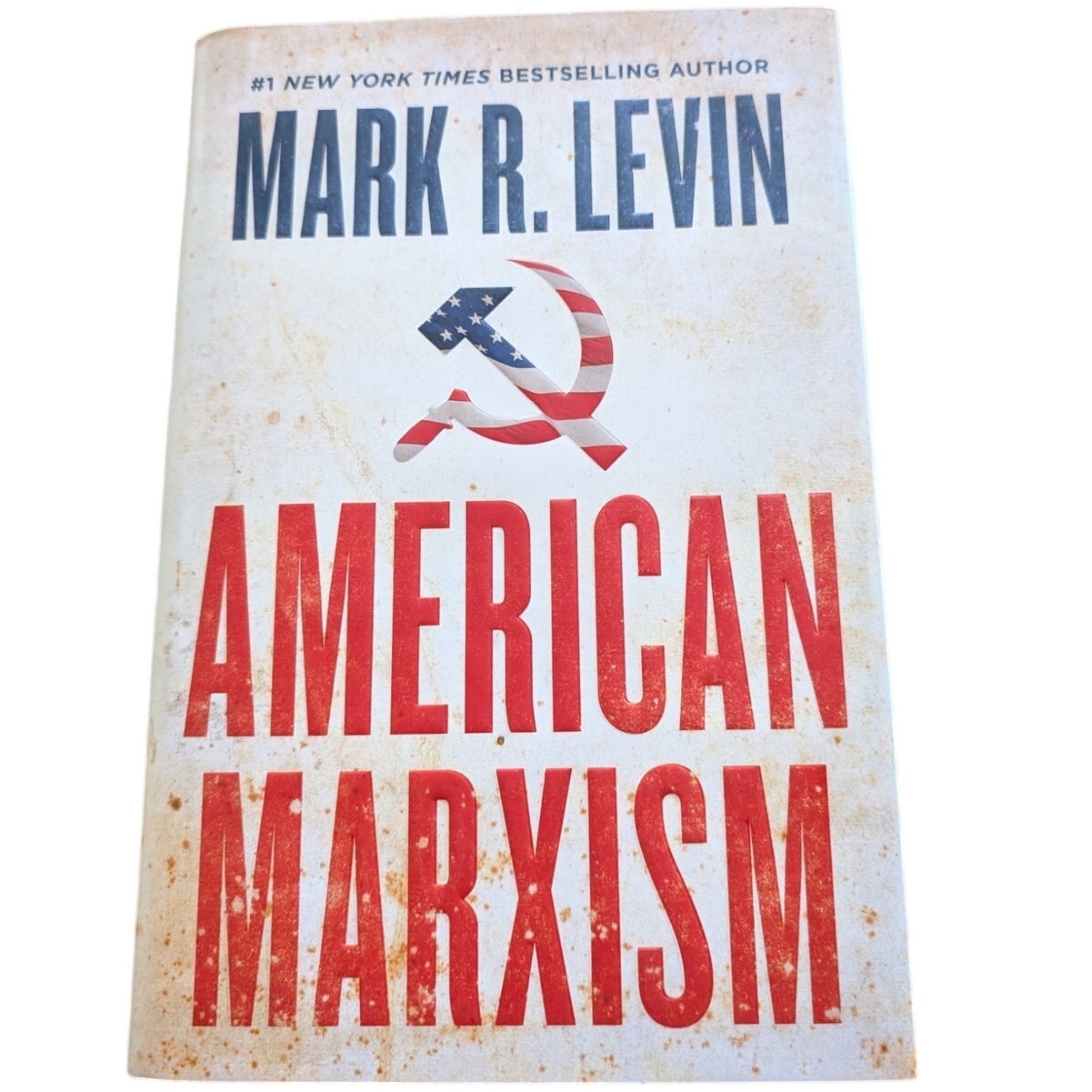 American Marxism by Mark R. Levin (2021, Hardcover)